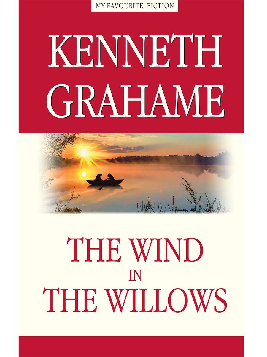 

Книга - Ветер в ивах The Wind in the Willows