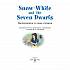 Книга на английском языке - Белоснежка и семь гномов. Snow White and the Seven Dwarfs. Наумова Н.А.  - миниатюра №2
